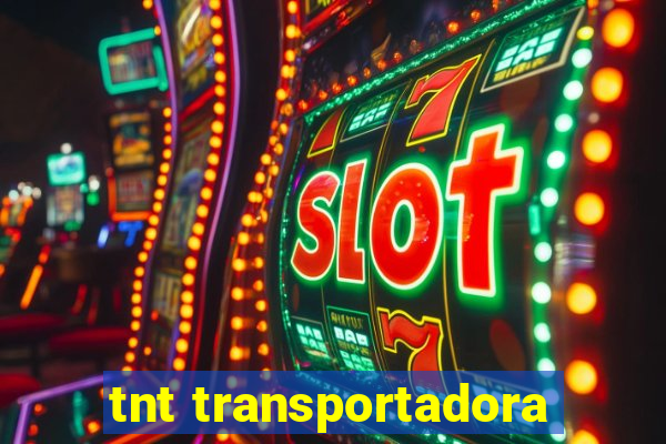 tnt transportadora